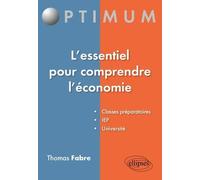 L'essentiel pour comprendre l'économie