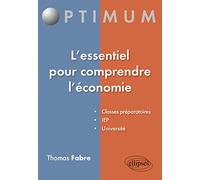 L'essentiel pour comprendre l'économie