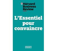L'Essentiel pour convaincre