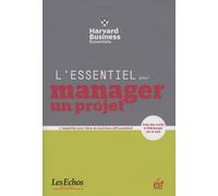L'essentiel pour manager un projet