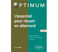 L'essentiel pour réussir en allemand - 3e édition 3ème édition - Isabelle Mity - Ellipses - broché - Méthode de langue