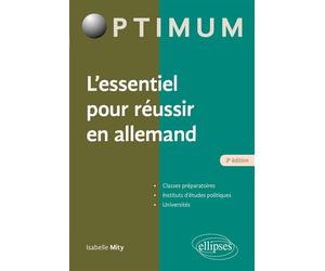 L'essentiel pour réussir en allemand 3ème édition - Isabelle Mity - Ellipses - broché - Méthode de langue