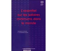 L'essentiel sur les salaires minimums dans le monde - François Eyraud - Documentation Francaise - broché - Etude