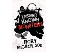 Lesser Known Monsters