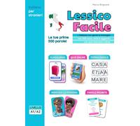 Lessico Facile: L'italiano con giochi e immagini. Con link a quiz online.