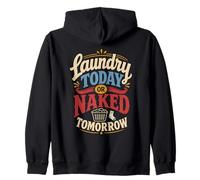 Lessive Aujourd'hui ou Nue Demain Vintage vieillie Sweat à Capuche