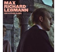 Lessmann,Max Richard - Liebe in Zeiten der Follow
