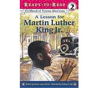 Lesson for Martin Luther King Jr., Ready-To-Read Series Denise Lewis Patrick (Auteur)