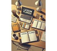 Lesson Planner for Recording Teaching Reflections, Educational Strategies, and Class Progress