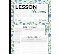 lesson planner: Undated Teacher Curriculum organizer for Classroom & Homeschool | 111 Pages Large 8.5 x 11 inch Lesson Planning Notebook