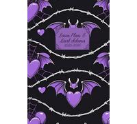 Lesson Plans and Dark Schemes: A Cute Goth 2025-2026 Primary Teacher Daily Planner: For Dastardly Daily Plans, Wicked Weekly & Torturous Termly ... and Spooky-Cute Black and Purple Design