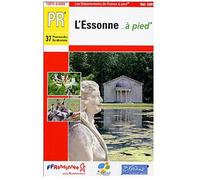L'Essonne à pied : 37 Promenades et randonnées