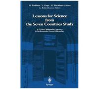 Lessons For Science From The Seven Countries Study