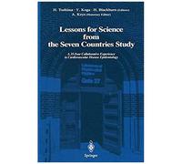 Lessons For Science From The Seven Countries Study