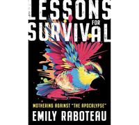 Lessons For Survival