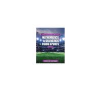 Lessons For Teaching Concepts In Mathematics And Statistics Using Sports, Volume 2