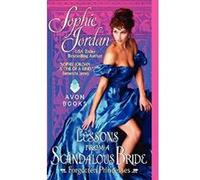 Lessons from a Scandalous Bride: Forgotten Princesses Jordan, Sophie (Auteur)