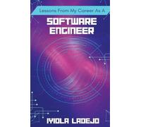 Lessons From My Career as a Software Engineer