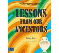 Lessons from Our Ancestors Winner of the Discover British Book Award 2024 by Raksha Dave Raksha Dave (Auteur)