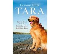 Lessons from Tara - [Version Originale] David Rosenfelt (Auteur)