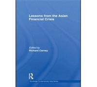 Lessons from the Asian Financial Crisis by Richard Carney Richard Carney (Auteur)
