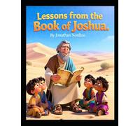 Lessons from the Book of Joshua (Ages 3-7)