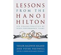 Lessons From The Hanoi Hilton