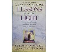 Lessons from the Light Andrew Barone, George Anderson (Auteur)