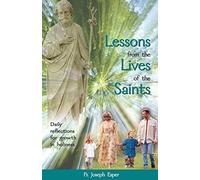 Lessons From the Lives of the Saints : A Daily Guide for Growth in Holiness by Rev. Joseph Esper (2008-06-01)