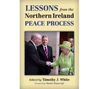 Lessons From The Northern Ireland Peace Process