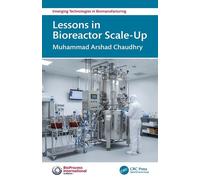 Lessons in Bioreactor Scale-Up - Muhammad Arshad Chaudhry - CRC Press - ebook (ePub) - Livre
