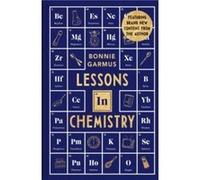 Lessons in Chemistry by Bonnie Garmus Bonnie Garmus (Auteur)