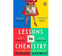 Lessons in Chemistry: The modern classic multi-million-copy bestseller