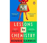 Lessons in Chemistry: The No. 1 Sunday Times bestseller and BBC Between the