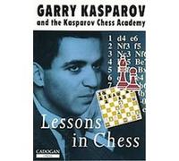 Lessons in Chess Garry Kasparov (Auteur)