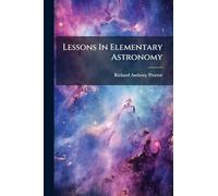 Lessons In Elementary Astronomy