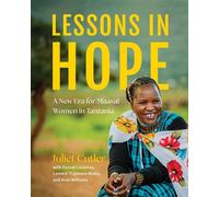 Lessons in Hope A New Era for Maasai Women in Tanzania - Juliet Cutler - She Writes Press - ebook (ePub) - Livre