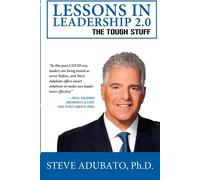 Lessons In Leadership 2.0-The Tough Stuff