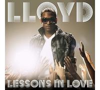 Lessons In Love by Lloyd [CD] NEUF