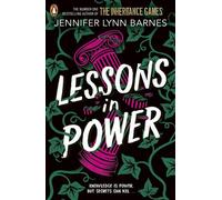 Lessons in Power Book 2 in the gripping mystery thriller duology from the author of The Inheritance Games - Jennifer Lynn Barnes - Penguin - ebook (ePub) - Livre