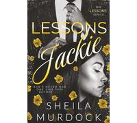 Lessons: JACKIE: Black African American Urban Fiction Dark Romance Standalone Series