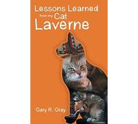 Lessons Learned From My Cat Laverne