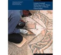 Lessons Learned Reflecting on the Theory and Practice of Mosaic Conservation by . Abed Aicha Ben Abed (Auteur)