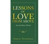 Lessons Of Love From Above