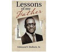 Lessons Of My Father