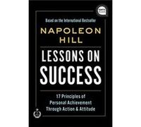 Lessons on Success by Napoleon Hill Napoleon Hill (Auteur)