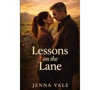Lessons on the Lane: An Age-Gap Rural Romance