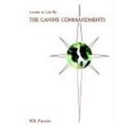 Lessons to Live by: The Canine Commandments Pursche, W. R. (Auteur)