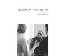 Lessons with Kiarostami
