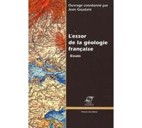 L'essor de la géologie française: Essais